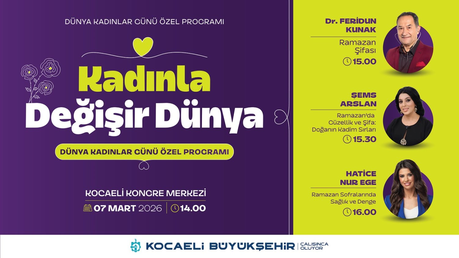 8 Mart, Kadınla Değişir Dünya Temasıyla Kutlanacak